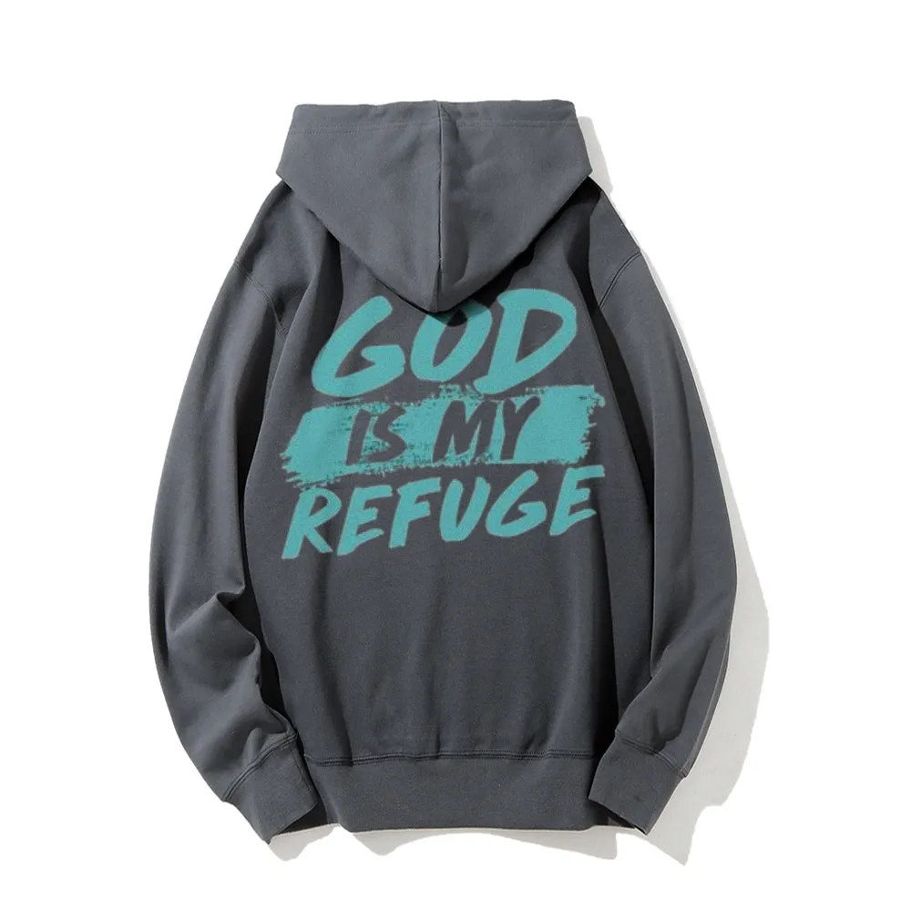 Mens GOD IS MY REFUGE Graphic Pullover Hoodies